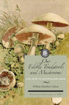 Edible Toadstools and Mushrooms & How To Distinguish Them