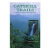 Catskill Trails: Book 1 North